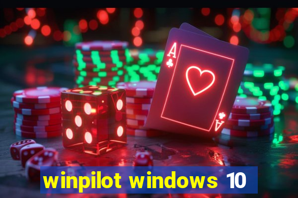 winpilot windows 10